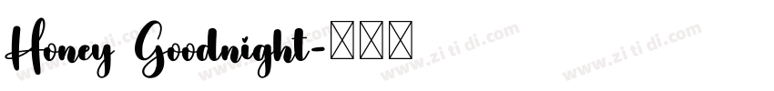 Honey Goodnight字体转换